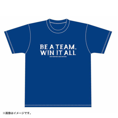 2026シーズンスローガン/BE A TEAM, WIN IT ALL/Tシャツ